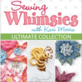 Martha Pullen: Up To 65% Off Sewing Whimsies With Kari Mecca Ultimate Collection